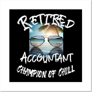 Retirement T-shirt Champion of chill Posters and Art